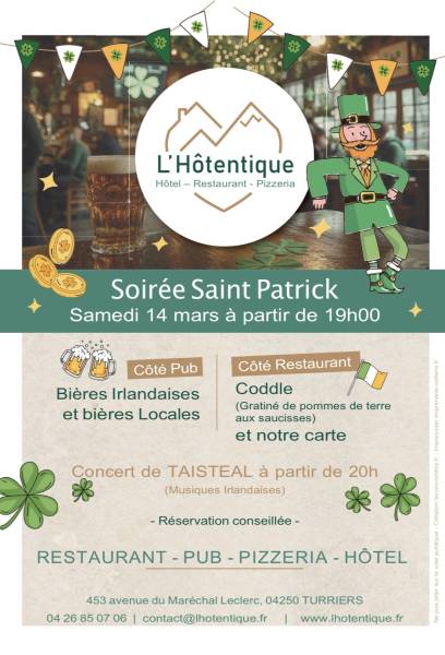 Venez fêter la Saint Patrick à L'Hôtentique entre Sisteron et Gap