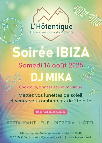 L’Hôtentique vous invite à sa soirée IBIZA !